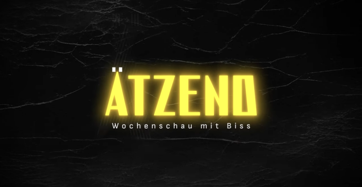 Ätzend – Der Wochenrückblick mit Biss: Get ready for Endzeit!